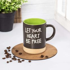 Ceramic Coffee Mug "LET YOUR HEART BE FREE " - 360 mL